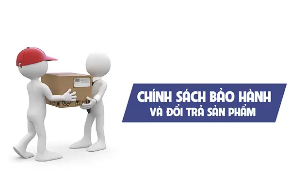 Ch&iacute;nh s&aacute;ch bảo h&agrave;nh v&agrave; đổi trả
