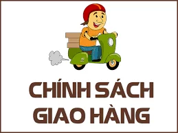 Ch&iacute;nh s&aacute;ch giao h&agrave;ng